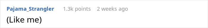 Screenshot of a Reddit comment reading Like me with username Pajama_Strangler and 1.3k points, related to gym flirting.