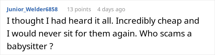 Comment expressing frustration about a family trying to avoid paying their babysitter the full amount after a baby falls asleep.