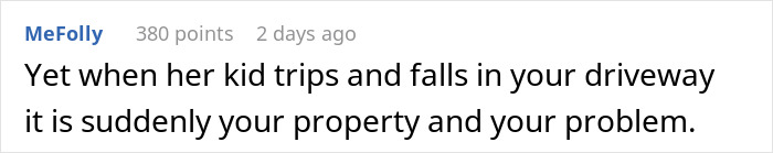 Comment about teen parking on neighbor's property highlighting a dispute and protective parent involvement. Comment about teen parking on neighbor's property highlighting a dispute and protective parent involvement.