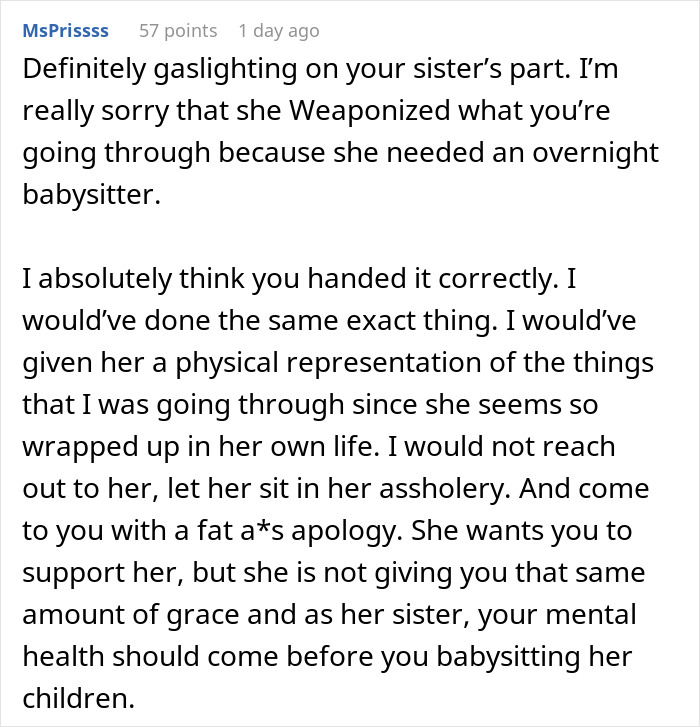 Comment discussing gaslighting by sister and emphasizing the importance of mental health over babysitting while being too depressed.