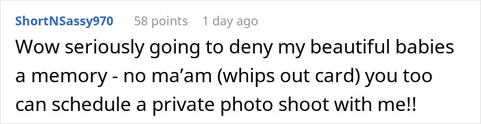Commenter responding to entitled mom interrupting couple&rsquo;s photoshoot, addressing free pics request and scheduling private sessions.
