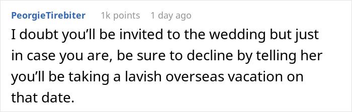 Comment suggesting to decline a distant cousin&rsquo;s wedding invite by planning a lavish overseas vacation instead.