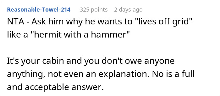 Comment on family dispute over woman refusing to give away her dad&rsquo;s cabin to struggling stepbrother.