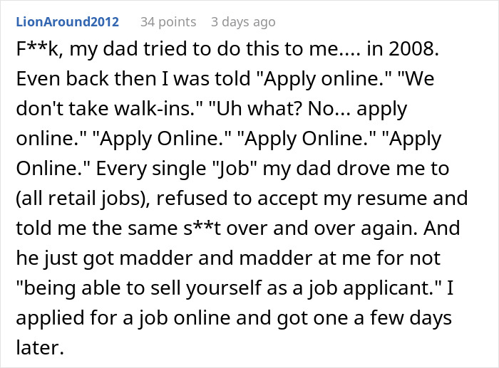 Comment about dad dragging to physical office for job, being told to apply online, and getting escorted by security.