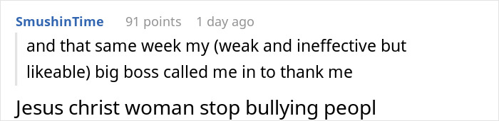 Screenshot of an online comment where a user calls out a boss for bullying by questioning, leading to her being booted.