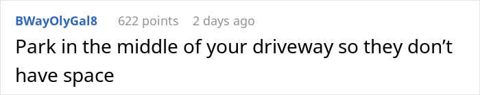 Screenshot of a social media comment about parking strategies relating to teen parking on neighbor's property issues. Screenshot of a social media comment about parking strategies relating to teen parking on neighbor's property issues.