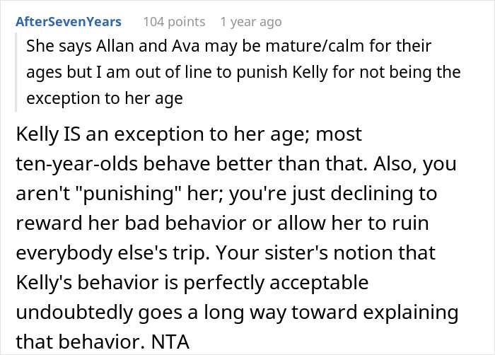 Alt text: Reddit user explains refusing sister&rsquo;s kid on trips is not punishment, discussing sister&rsquo;s view on child&rsquo;s behavior.