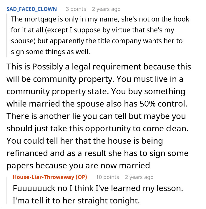 Man discussing how husband doesn&rsquo;t know how to come clean about a lie told 10 years ago in a community property state.