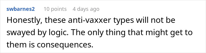 Comment text on a dark background about anti-vaxxer types not being swayed by logic, only by consequences.