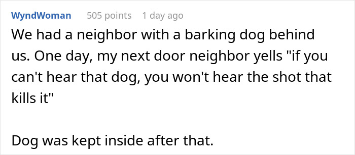 Comment about a neighbor teaching proper dog owner etiquette by controlling a barking dog and keeping it inside.
