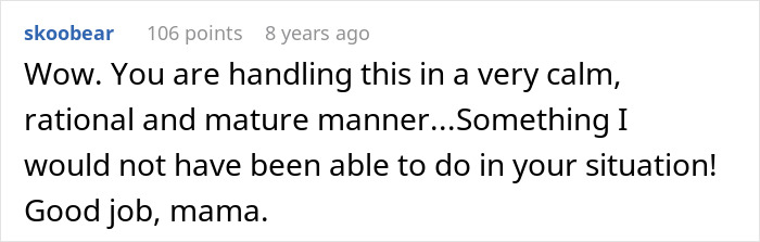 Comment praising a mother for handling a stressful situation calmly after MIL steals baby as a supposed gift for parents. Comment praising a mother for handling a stressful situation calmly after MIL steals baby as a supposed gift for parents.
