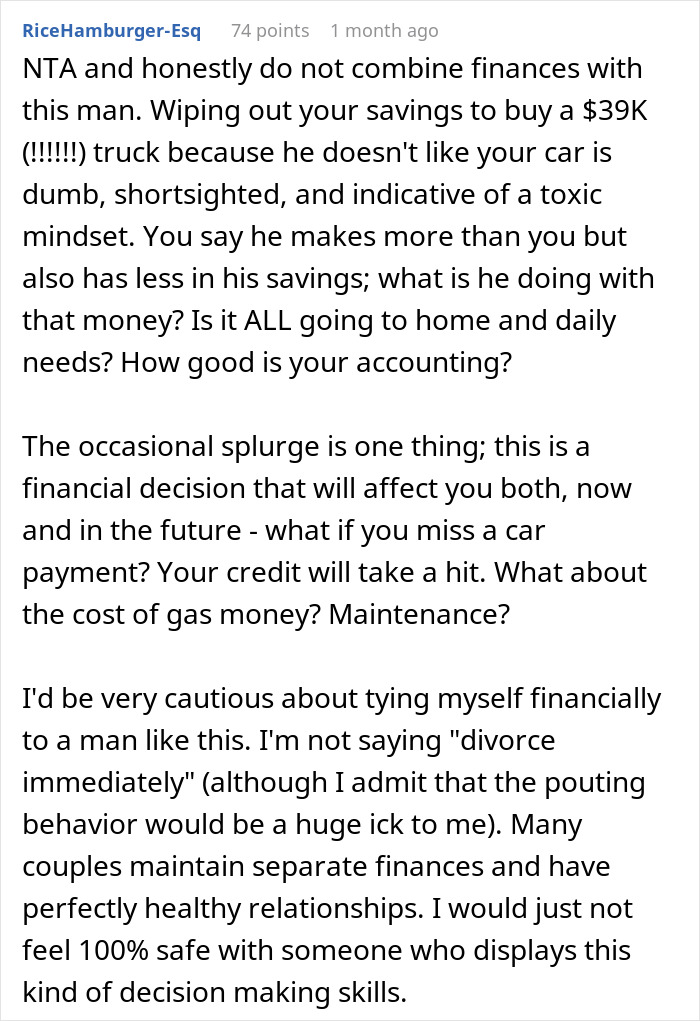 Woman seeks advice on talking sense into husband planning an irresponsible manly purchase affecting their finances.