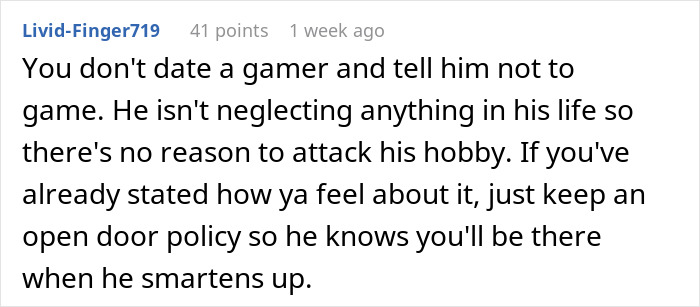 Comment from Livid-Finger719 explaining why telling a gamer to stop is unfair and advising open communication about gaming habits.
