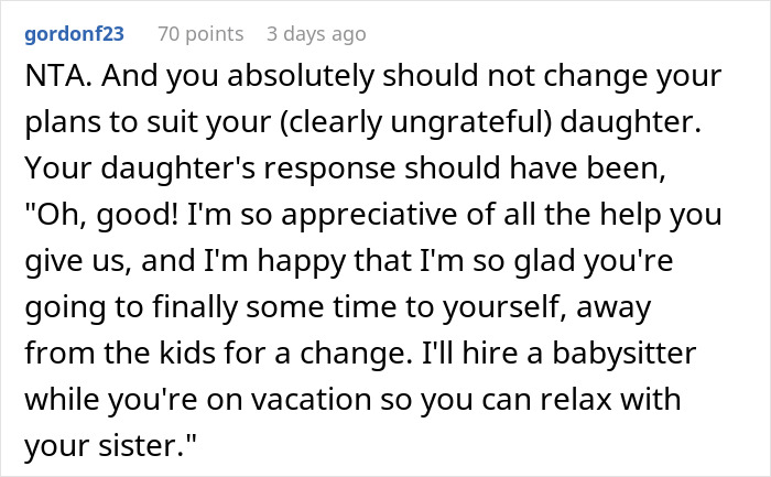 Comment discussing a woman's disbelief as her mom booked a vacation and refuses to babysit her two kids.