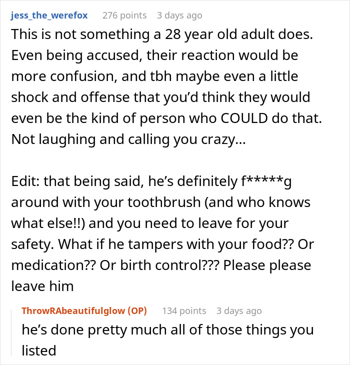 Reddit comment discussing suspicion of boyfriend messing with toothbrush and urging to leave him for safety concerns.