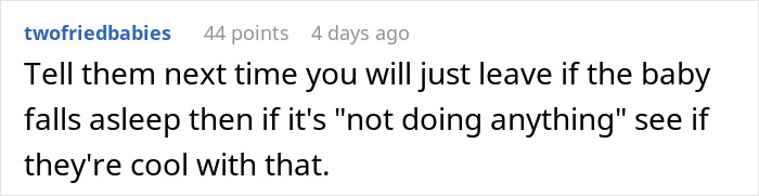 Comment discussing what to do if a baby falls asleep and the family tries to avoid paying the full babysitter fee.