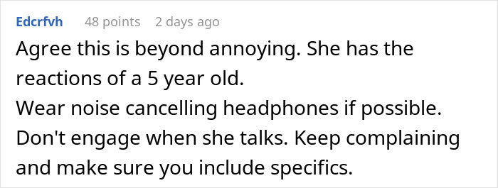 Comment discussing a coworker&rsquo;s dramatic behavior at the office and advice on handling the situation peacefully.