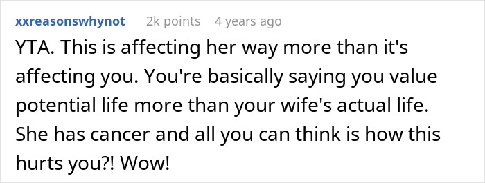 Comment discussing a man walking out after wife's cancer diagnosis preventing biological kids, with criticism about his reaction.