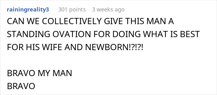 Comment praising a man for supporting his wife and newborn after his mother-in-law annoys the new mom. Comment praising a man for supporting his wife and newborn after his mother-in-law annoys the new mom.