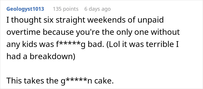 Reddit comment discussing unpaid overtime and stress of being nominated for risky work due to not having kids.