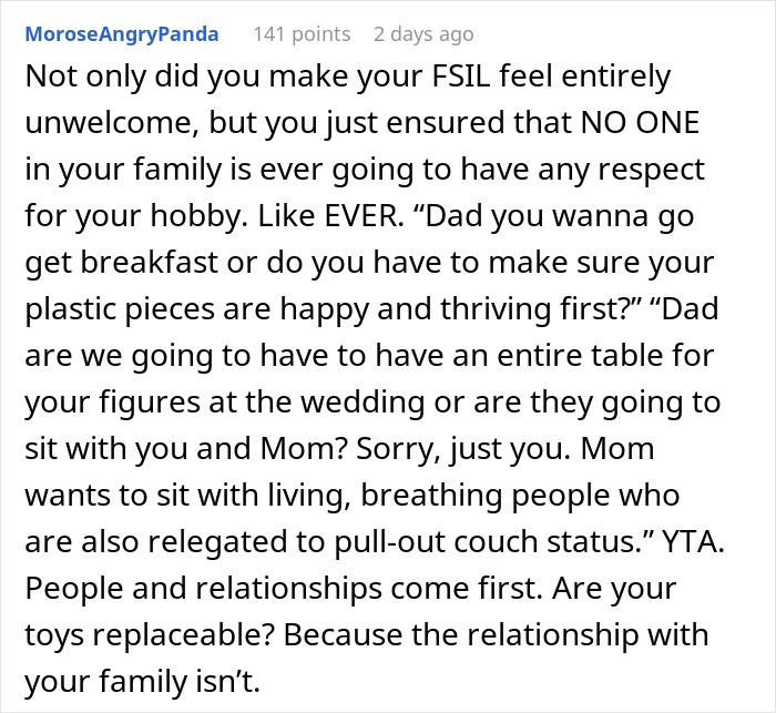 Comment expressing frustration about a guy prioritizing his miniature wargaming studio over family relationships.