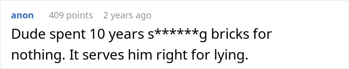 Comment about husband struggling to come clean about a lie told 10 years ago, emphasizing consequences of lying.