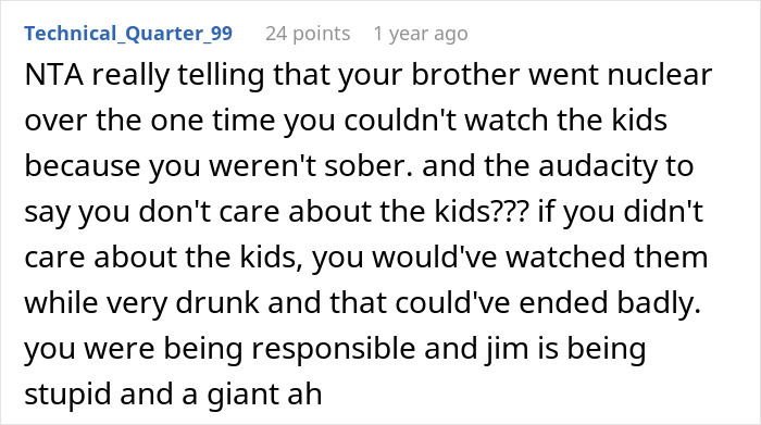 Comment discussing a guy refusing to watch kids during an emergency because he was under the influence, causing sister's frustration. Comment discussing a guy refusing to watch kids during an emergency because he was under the influence, causing sister's frustration.