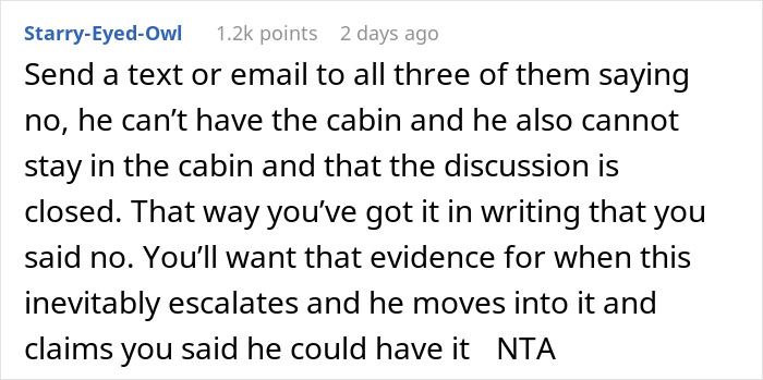 Text message advice about refusing to give the dad&rsquo;s cabin to a struggling stepbrother, ending family conflict.
