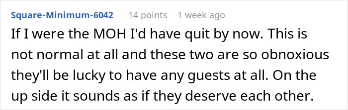 Screenshot of a forum comment discussing a couple ganging up on maid of honor over wedding planning conflict. Screenshot of a forum comment discussing a couple ganging up on maid of honor over wedding planning conflict.