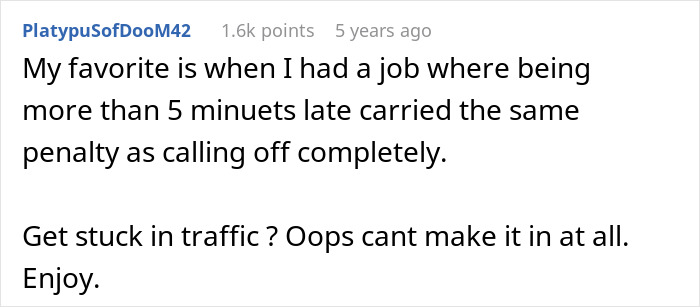 Comment about strict late rule at work, highlighting consequences of being even a few minutes late for overtime enforcement discussion.