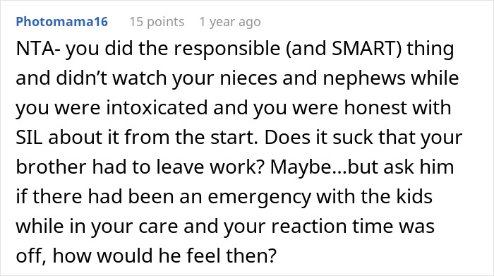 Comment discussing refusal to watch kids during emergency due to being under the influence, causing family conflict. Comment discussing refusal to watch kids during emergency due to being under the influence, causing family conflict.