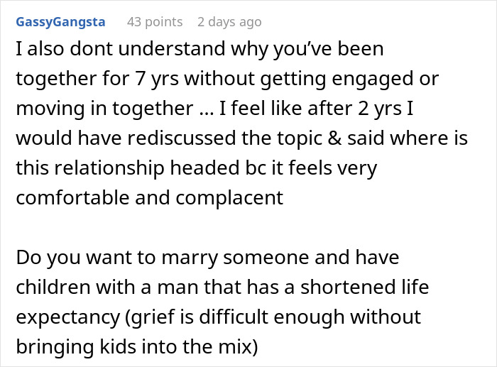Comment discussing woman open to having kids until boyfriend reveals no interest in marriage and relationship concerns after years together Comment discussing woman open to having kids until boyfriend reveals no interest in marriage and relationship concerns after years together