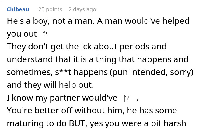 Comment discussing dumping boyfriend for refusing to hand a period pad and tissues, emphasizing support during periods. Comment discussing dumping boyfriend for refusing to hand a period pad and tissues, emphasizing support during periods.