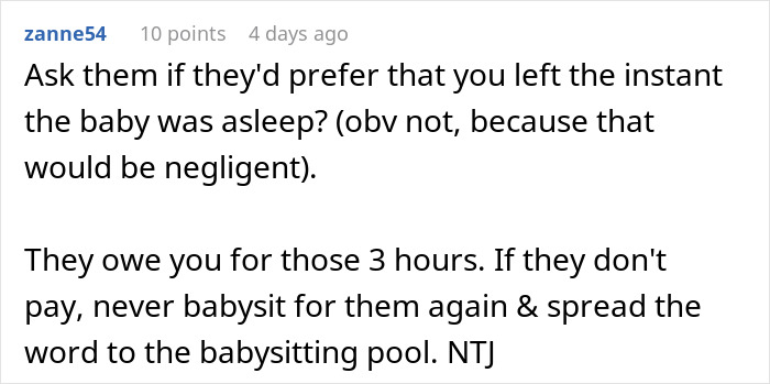 Comment about family trying to avoid full payment after baby falls asleep during babysitting session.