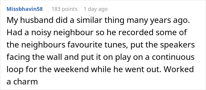 Comment describing a husband teaching a noisy neighbor a lesson, showcasing proper dog owner etiquette and neighborly respect.