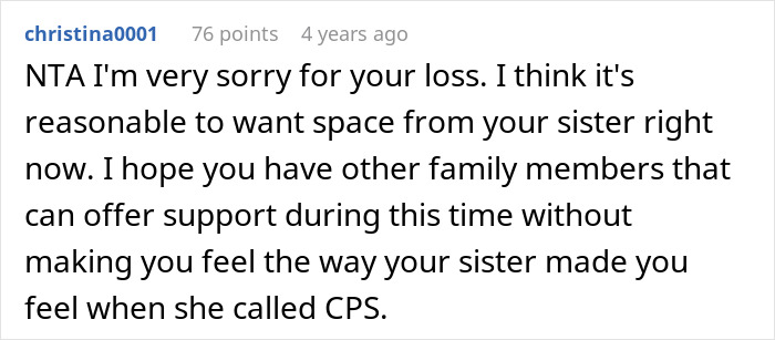 Comment on Reddit expressing sympathy for loss and discussing family support after sister called CPS.