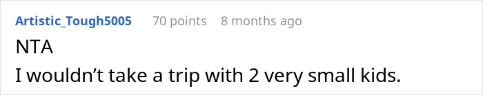 Comment about dad wondering if he&rsquo;s a jerk for not wanting to join wife&rsquo;s work trip with kids and saying no to the trip with small kids.