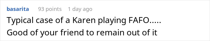 Text screenshot showing a comment about a Karen treating an engineer like a servant who later regrets it when he quits.