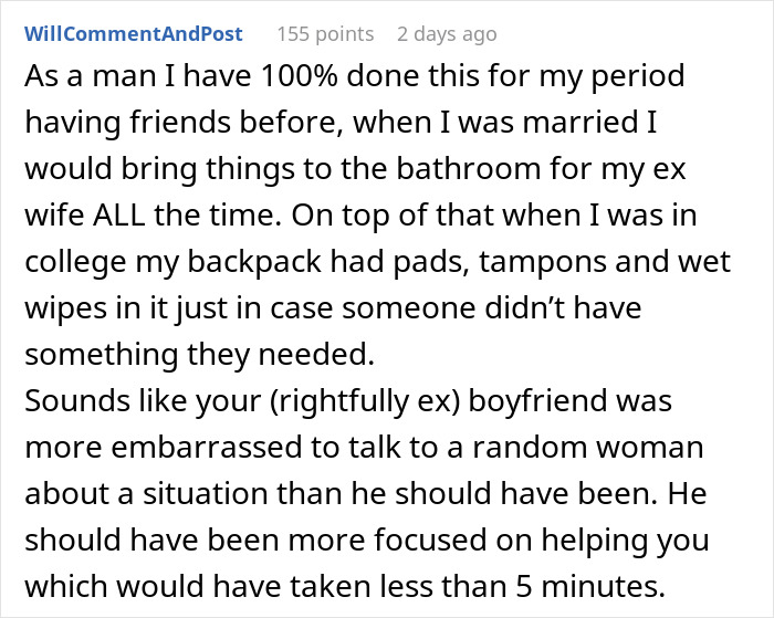 Comment discussing being supportive by providing period pads and tissues, related to dumping boyfriend refusal issue. Comment discussing being supportive by providing period pads and tissues, related to dumping boyfriend refusal issue.