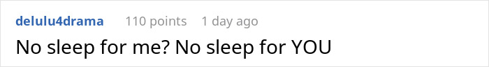 Screenshot of a Reddit comment reading No sleep for me? No sleep for YOU, illustrating a dog owner etiquette lesson.