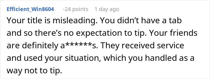 Screenshot of a Reddit comment debating the fairness of not tipping a waitress on a 300+ dollar tab. Screenshot of a Reddit comment debating the fairness of not tipping a waitress on a 300+ dollar tab.
