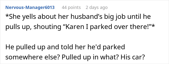 Text of a Reddit comment where a user describes a scenario involving Karen trying to save a parking spot for her husband by standing in it.
