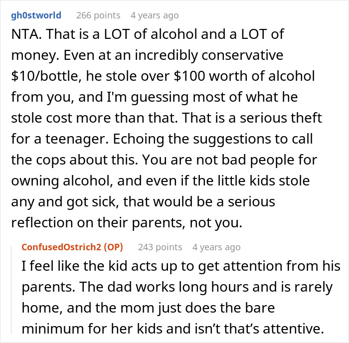 Reddit comments discussing a roommate blamed for tempting a teen who sneaks in to steal alcohol and causes serious theft concerns. Reddit comments discussing a roommate blamed for tempting a teen who sneaks in to steal alcohol and causes serious theft concerns.