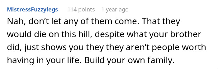 Comment on a forum about a guy&rsquo;s parents uninvited from brother&rsquo;s wedding after demanding he invite his homewrecker brother.