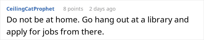 Comment advising to avoid being at home and suggesting visiting a library to apply for babysitting jobs.