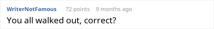 Screenshot of a Reddit comment saying You all walked out, correct in a casual font on a white background.