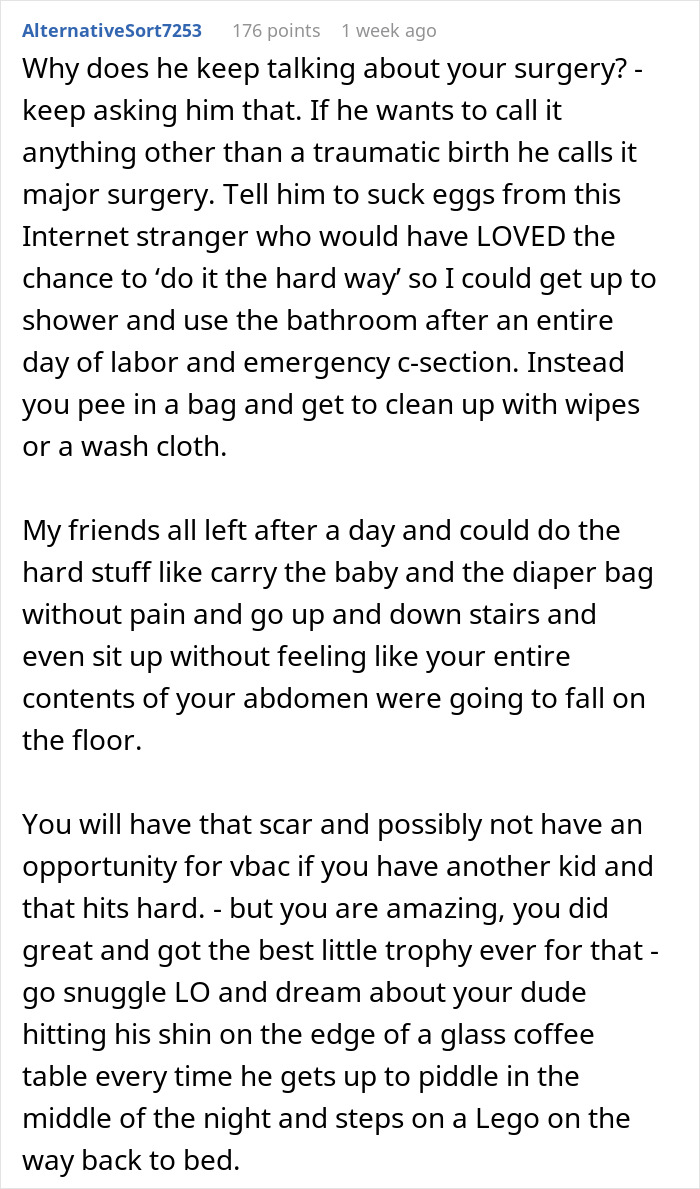 Comment about woman&rsquo;s traumatic birth experience and boyfriend misunderstanding the difficulty of her surgery and recovery.