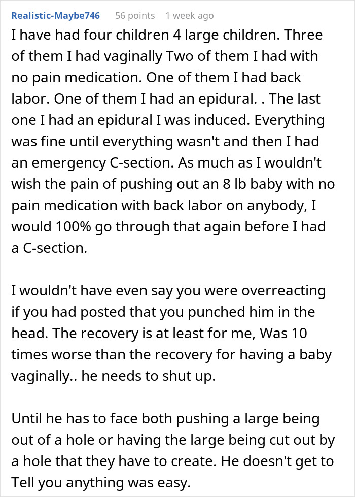 Commenter describes traumatic birth experiences, recovery challenges, and criticizes boyfriend&rsquo;s view on easy way out in childbirth.