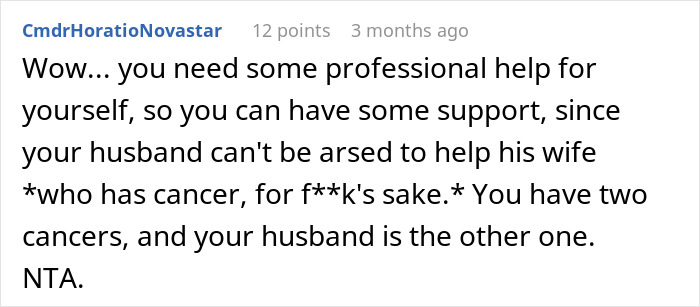 User comment discussing a woman with cancer asking her husband for help with chores and his unsupportive response.