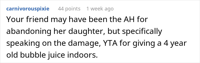 Comment discussing charging a friend for her daughter ruining furniture, focusing on responsibility and damage indoors.
